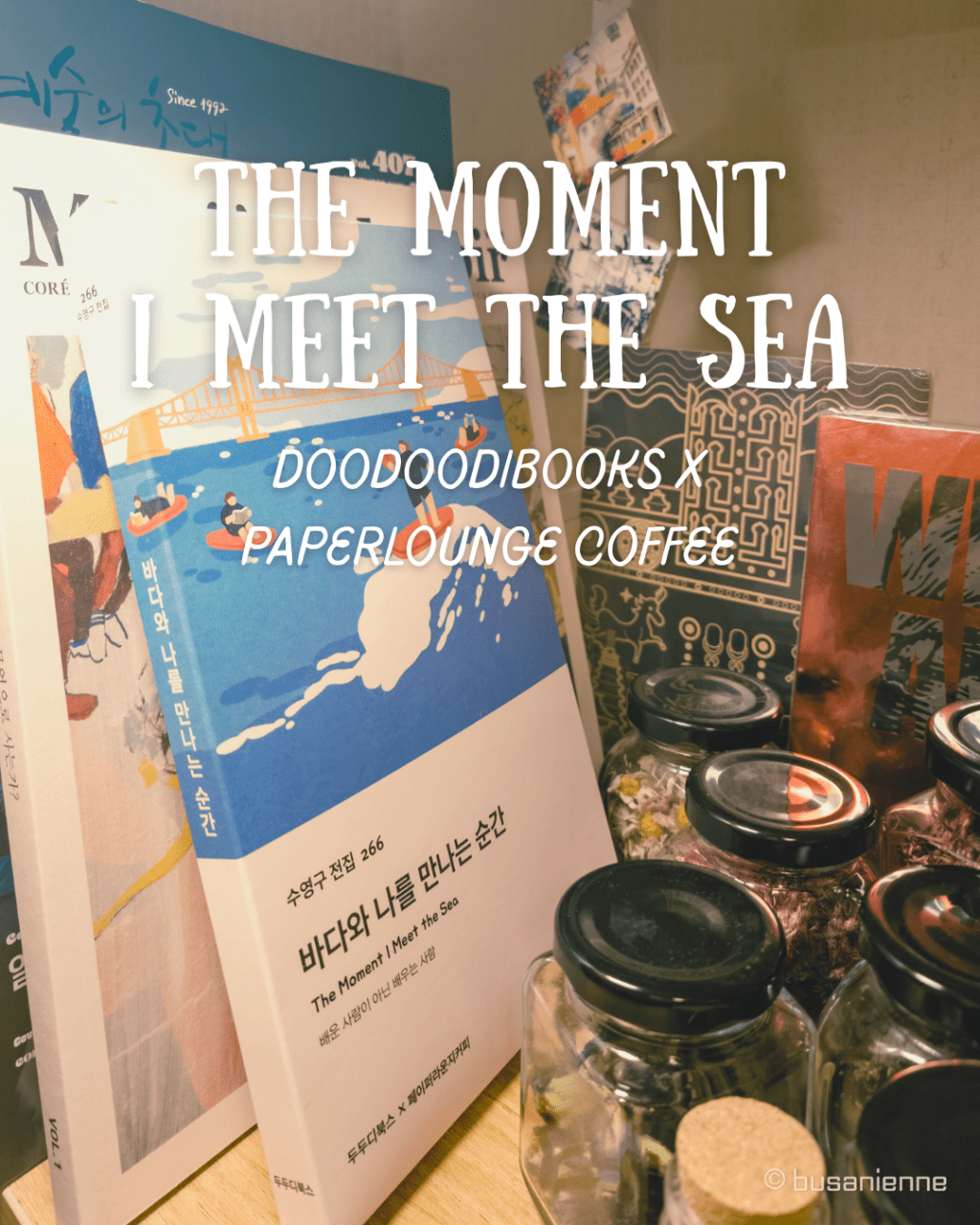A book-shaped coffee drip bag titled “The Moment I Meet the Sea” displayed alongside books and dried flower jars at Paper Lounge Coffee in Connect Hyundai.